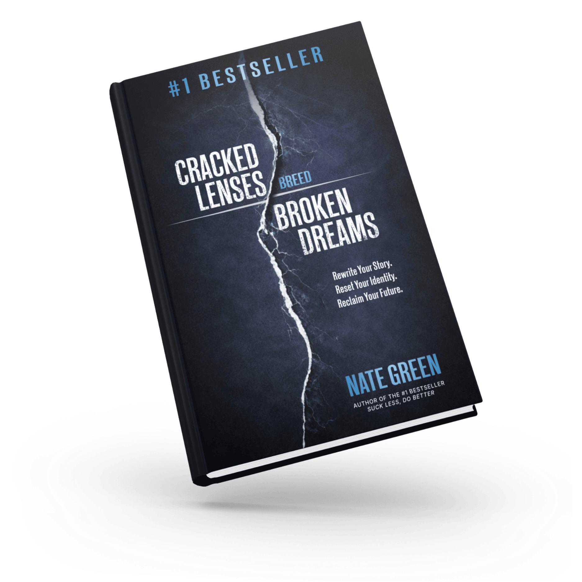 Cracked Lenses Breed Broken Dreams Nate Green Book