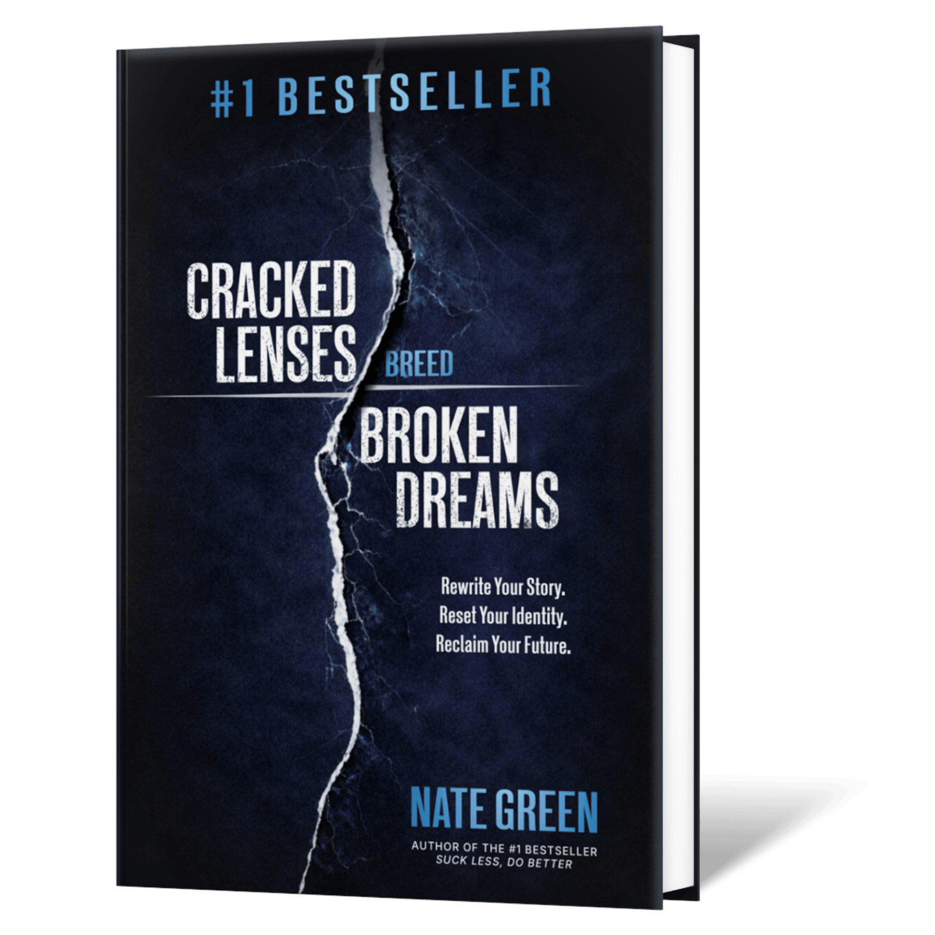 Cracked Lenses Breed Broken Dreams Nate Green Book